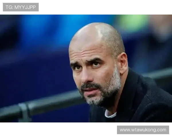 瓜迪奥拉调整高位逼抢战术促进球队连续关键战胜利